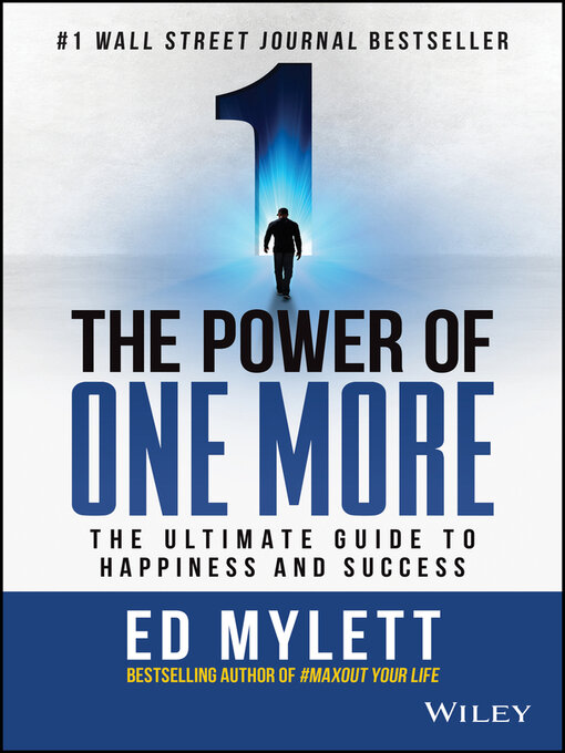 Title details for The Power of One More by Ed Mylett - Available